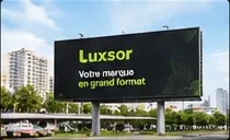 Panneau d'affichage grand format Luxsor